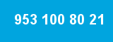 953 100 80 21